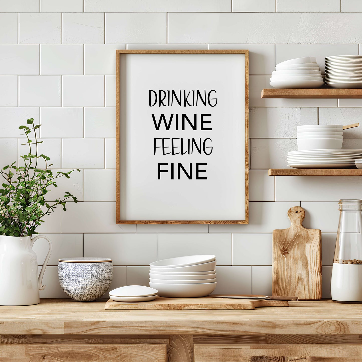 Wine Feeling Fine Poster