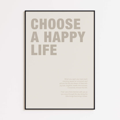 "Choose a Happy Life" Poster