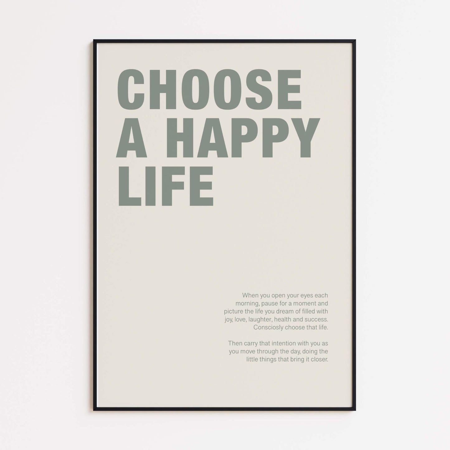"Choose a Happy Life" Poster