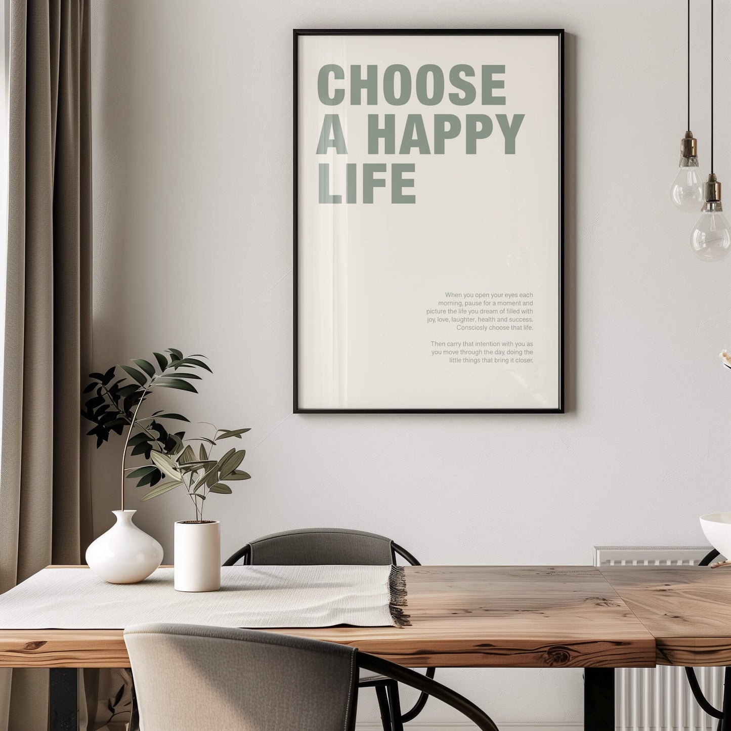 "Choose a Happy Life" Poster