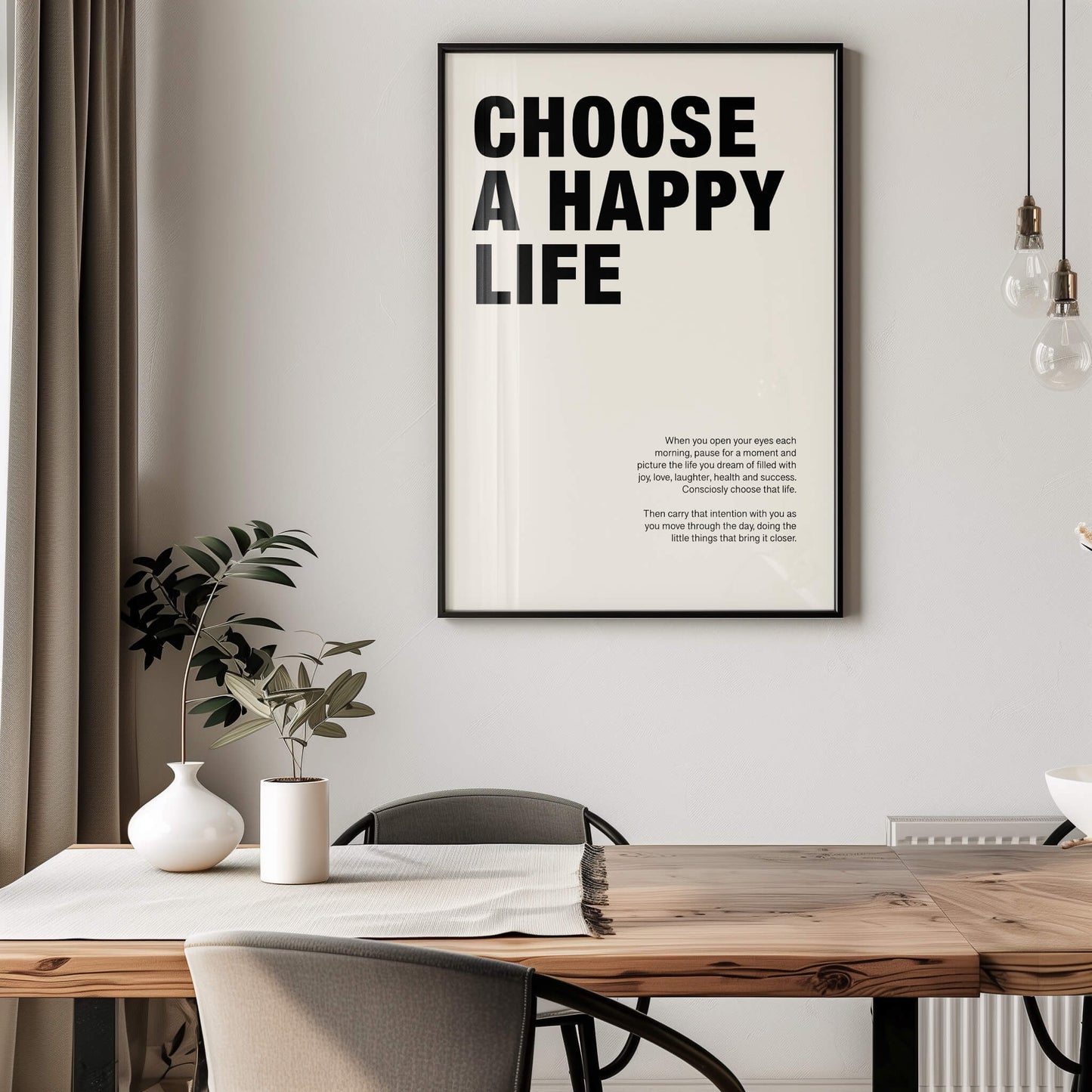"Choose a Happy Life" Poster