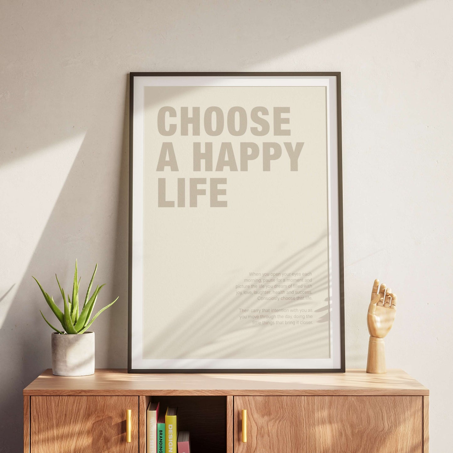 "Choose a Happy Life" Poster