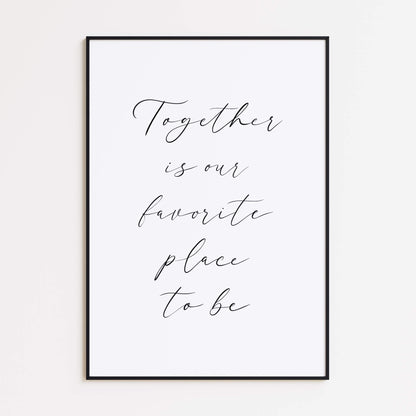 Together Quote Poster