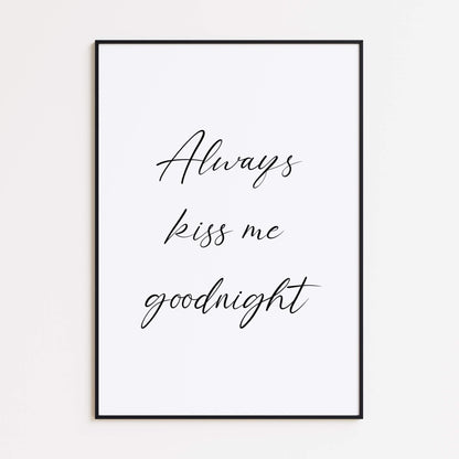 Always Kiss Me Goodnight Poster