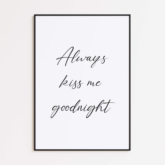 Always Kiss Me Goodnight Poster