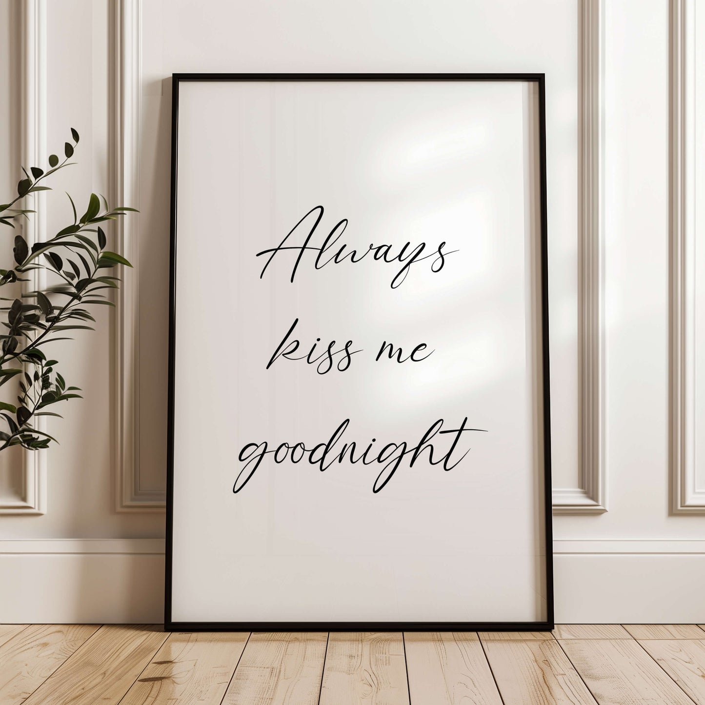 Always Kiss Me Goodnight Poster