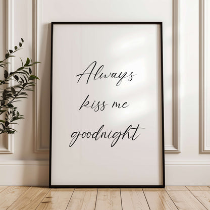 Always Kiss Me Goodnight Poster