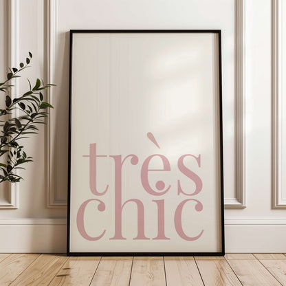 Très Chic Typography Poster